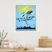 Die Fliege ist so tödlich wie ein Bomber!! - WPA Poster (Küche)