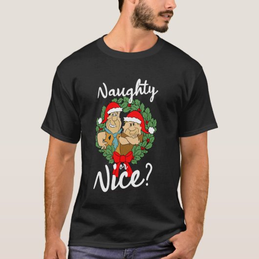 Die Flintstones Fred und Barney naughty oder Nice T-Shirt (Vorderseite)
