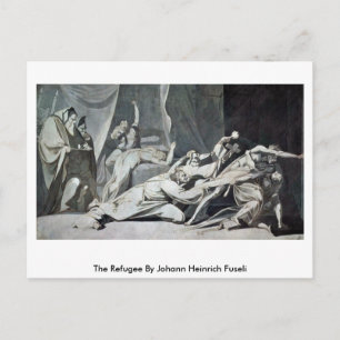 Die Flüchtlinge von Johann Heinrich Fuseli Postkarte