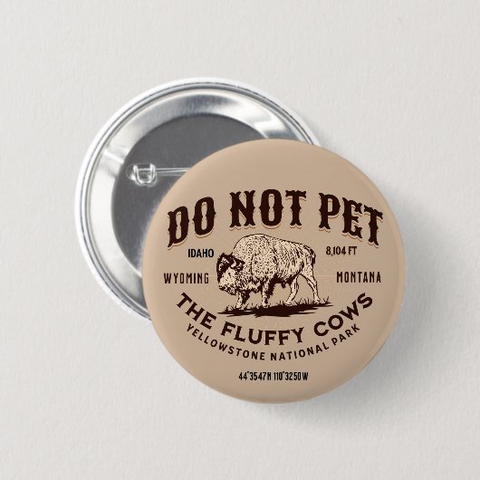 Die Fluffy Kühe Yellowstone Bison Funny nicht best Button (Vorne & Hinten)