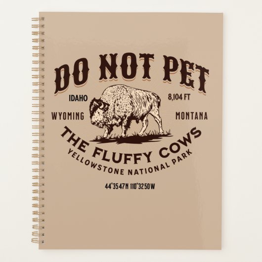 Die Fluffy Kühe Yellowstone Bison Funny nicht best Planer (Vorderseite)