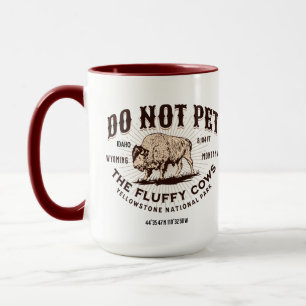 Die Fluffy Kühe Yellowstone Bison Funny nicht best Tasse
