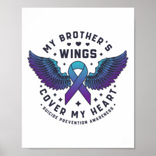 Die Flügel meines Bruders decken meinen Herzsuizid Poster