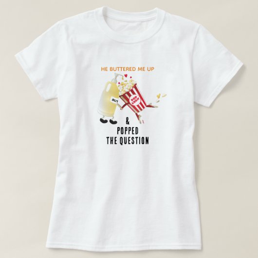 Die Frage Popcorn Verlobung T - Shirt (Design vorne)