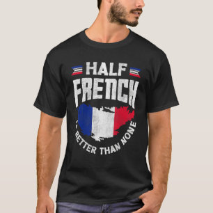 Die französische Flagge Frankreichs ist halb franz T-Shirt