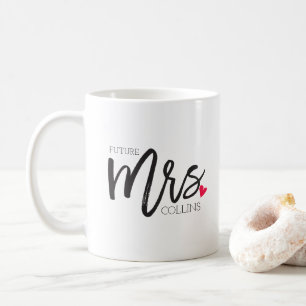 Die Frau Shoppe Personalisiert Future Mrs. Kaffeetasse