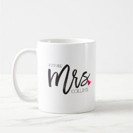 Die Frau Shoppe | Personalisiert Future Mrs. Kaffeetasse