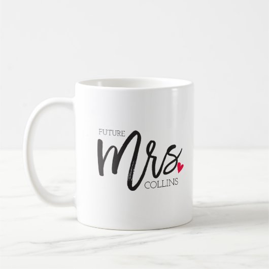 Die Frau Shoppe | Personalisiert Future Mrs. Kaffeetasse (Links)