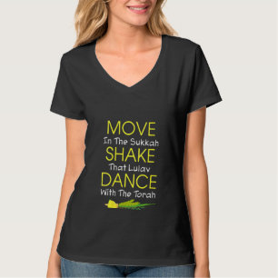 Die Frauen bewegen sich im Sukkah-Schüttelfrost, d T-Shirt