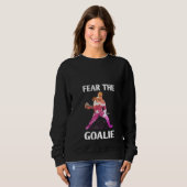 Die Frauen fürchten sich vor dem "Goalie Lacrosse Sweatshirt (Vorne ganz)