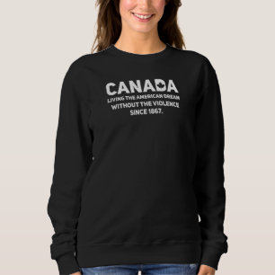 Die Frauen in Kanada leben den amerikanischen Trau Sweatshirt