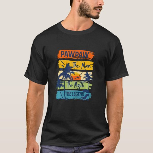 Die Frauen pawpaw den Mann der Mythos der Legend B T-Shirt (Vorderseite)