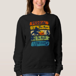 Die Frauen pflegen den Mann den Mythos, den legend Sweatshirt