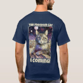 Die Freedom Cat kommt! T-Shirt (Rückseite)