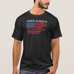 Die freie Rede ist unser Geburtsrecht - Geweckt T-Shirt