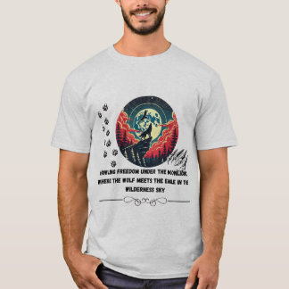 Die Freiheit unter dem Mondlicht T-Shirt
