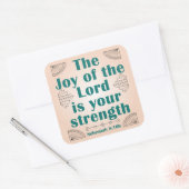 Die Freude des Herrn ist Ihre Stärke ArtDeco Quadratischer Aufkleber (Umschlag)