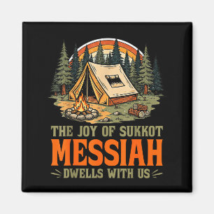 Die Freude von Sukkot Messias wohnt bei uns jüdisc Magnet