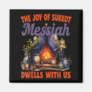 Die Freude von Sukkot Messias wohnt bei uns jüdisc Magnet