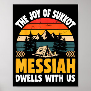 Die Freude von Sukkot Messias wohnt bei uns jüdisc Poster