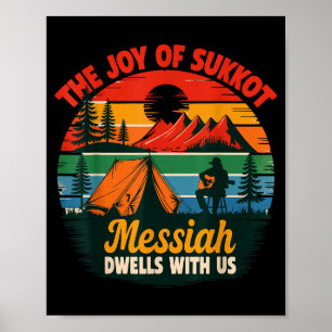 Die Freude von Sukkot Messias wohnt bei uns jüdisc Poster