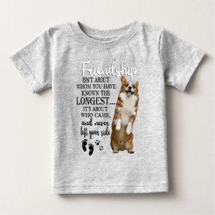 Die Freundschaft mit Corgi dreht sich nicht darum, Baby T-shirt