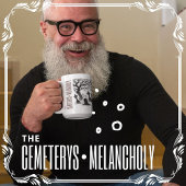 Die Friedhöfe Melancholy Kaffeetasse