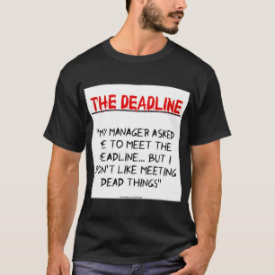 "Die Frist" T-Shirt