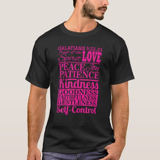 Die Frucht der Geistgalatianer 5 22 23 T Shirt (Vorderseite)