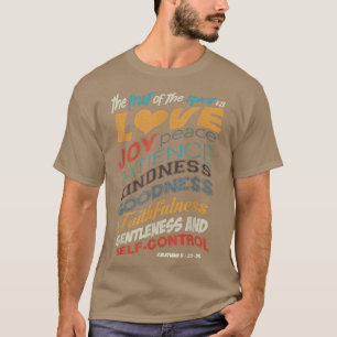 Die Frucht des Geistes Christliche Bibelschrift T-Shirt