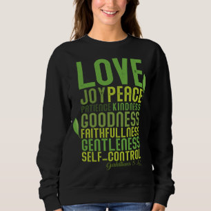 Die Frucht des Geistes spendet Christliche Bibel V Sweatshirt