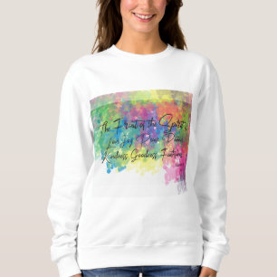 Die Früchte des Geistes - Galaten 5 Sweatshirt