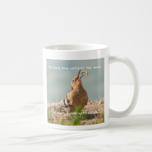 Die Frühaufsteher-Kaffeetasse Kaffeetasse (Rechts)