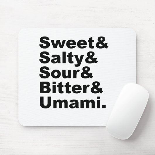 Die fünf Geschmäcker | Sweet Salty Sour Bitter & U Mousepad (Mit Mouse)