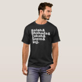Die fünf Säulen des Islam | Muslim Gebet Faith T-Shirt (Vorne ganz)