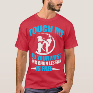 DIE FUNNY ERSTE LESSON IST FREI WING CHUN Sports a T-Shirt