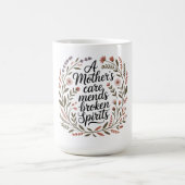 Die Fürsorge einer Mutter heilt gebrochene Seelen Kaffeetasse (Mittel)