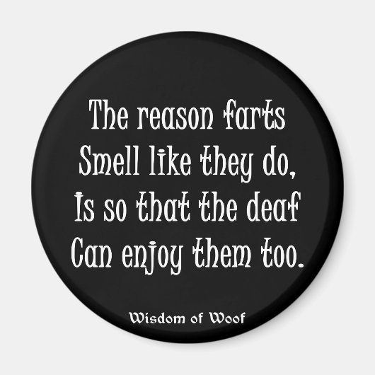 Die Furzen riechen so, als würden sie es tun Magnet (Vorne)