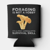 Die Futtersuche ist kein Hobby Chanterelle Mushroo Dosenkühler (Rückseite)