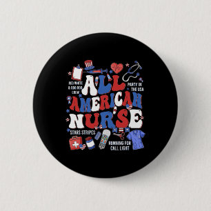 Die ganze Ehre des amerikanischen Krankengedächtni Button