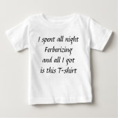 Die ganze Nacht ferberizing Baby T-shirt (Vorderseite)