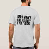 Die ganze Nacht jede Nacht T-Shirt (Rückseite)