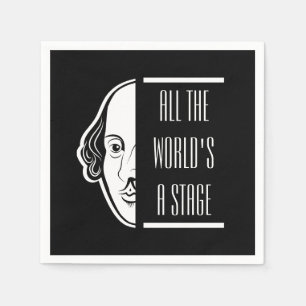Die ganze Welt ist Bühne Shakespeare Zitat Theater Serviette