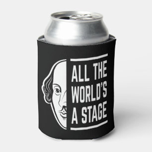 Die ganze Welt ist eine Bühne des Zitats von Shake Dosenkühler