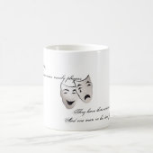 Die ganze Welt ist eine Bühne Kaffeetasse (Mittel)