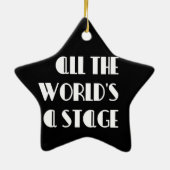 Die ganze Welt ist eine Bühne Keramik Ornament (Hinten)