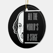 Die ganze Welt ist eine Bühne Shakespeare Zitat Th Keramik Ornament (Links)