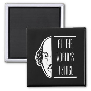 Die ganze Welt ist eine Bühne Shakespeare Zitat Th Magnet