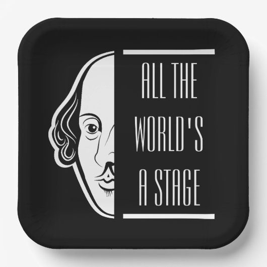 Die ganze Welt ist eine Bühne Shakespeare Zitat Th Pappteller (Vorderseite)