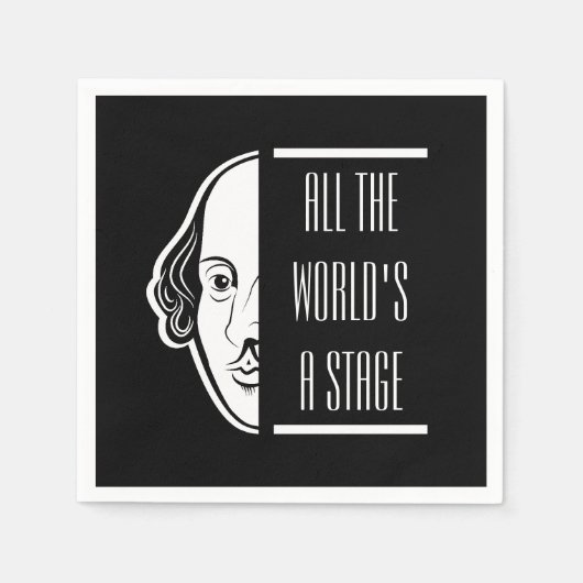Die ganze Welt ist eine Bühne Shakespeare Zitat Th Serviette (Vorderseite)